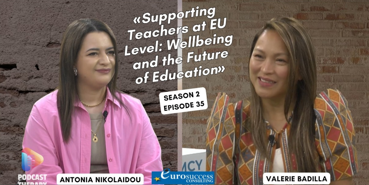 «Supporting Teachers at EU Level: Wellbeing and the Future of Education» | Podcast Therapy S2 E35